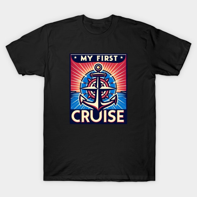 My First Cruise T-Shirt by PhotoSphere